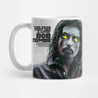 Bob Zombie - The Dead They Are A-Livin' Mug